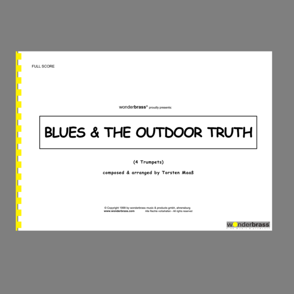 BLUES & THE OUTDOOR TRUTH - 4 trumpets - [bigband]